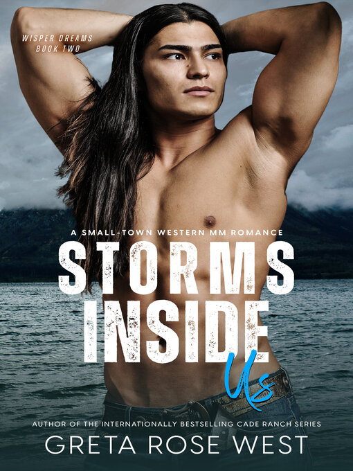 Title details for Storms Inside Us by Greta Rose West - Available